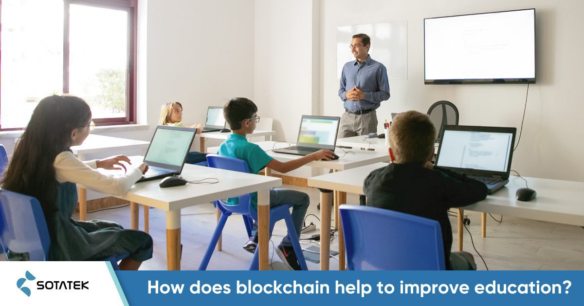 How does blockchain help to improve education sector?