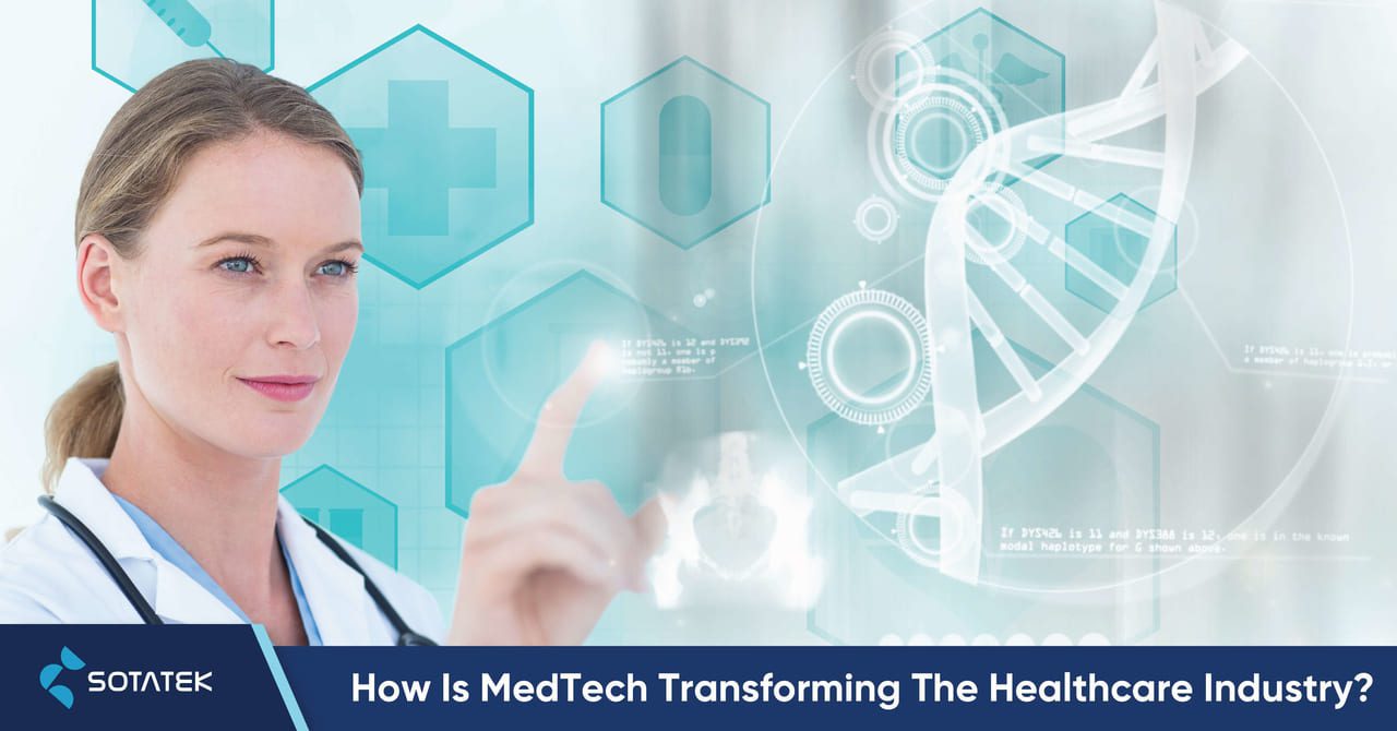How Is MedTech Transforming The Healthcare Industry?