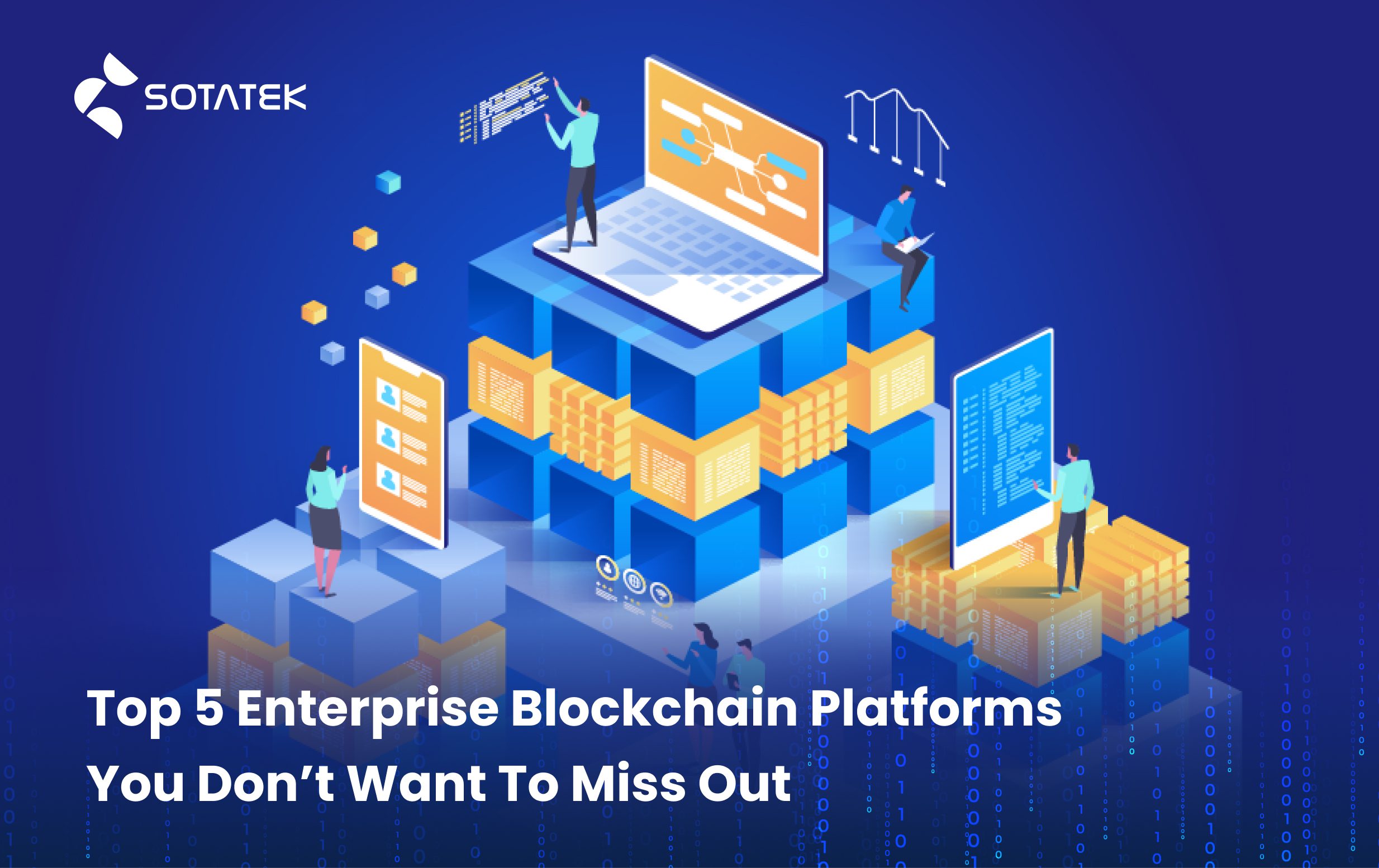 Top-5-Enterprise-Blockchain-Platforms-You-Don’t-Want-To=Miss-Out