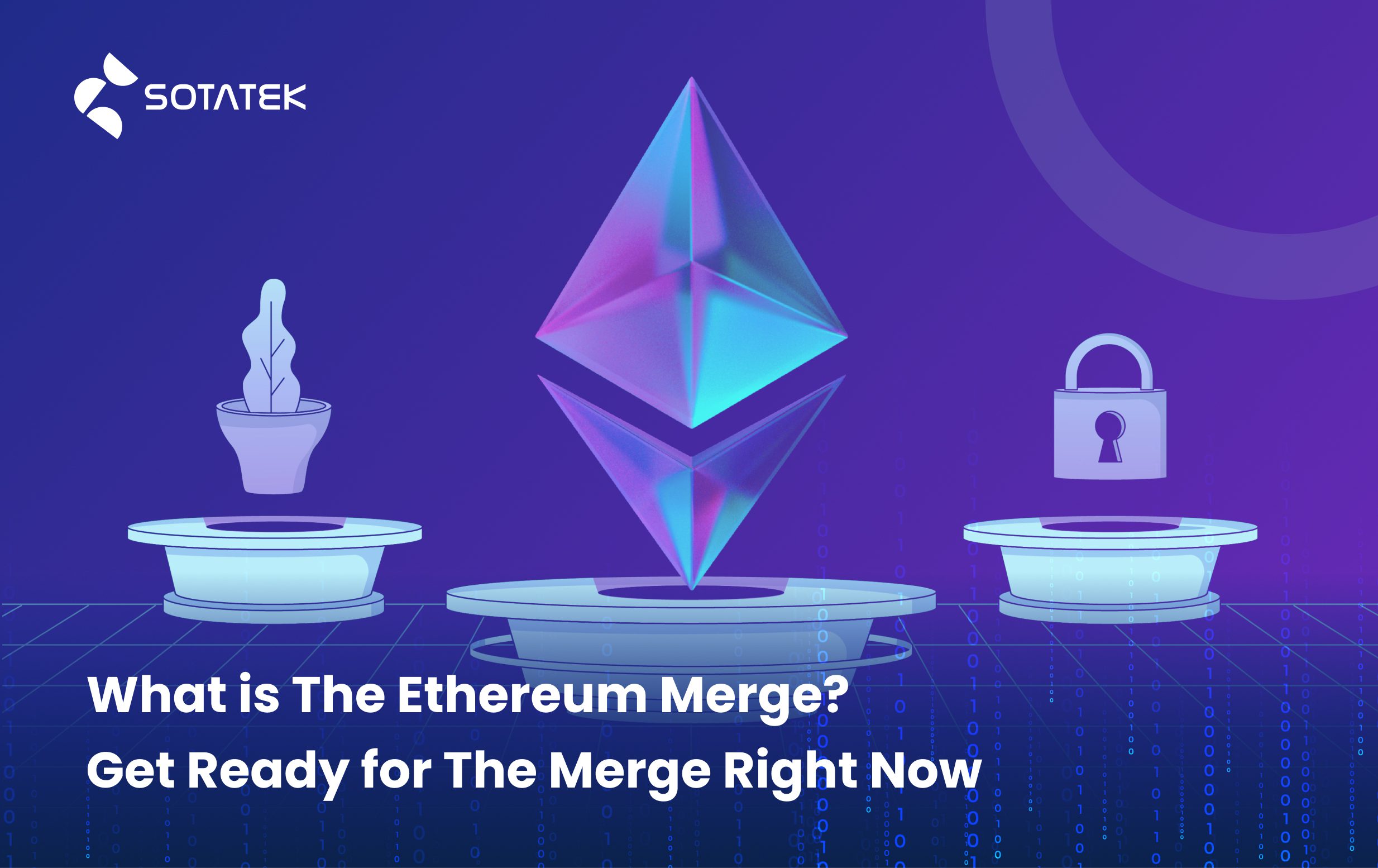 What-is-The-Ethereum-Merge-Get-Ready-for-The-Merge-Right-Now
