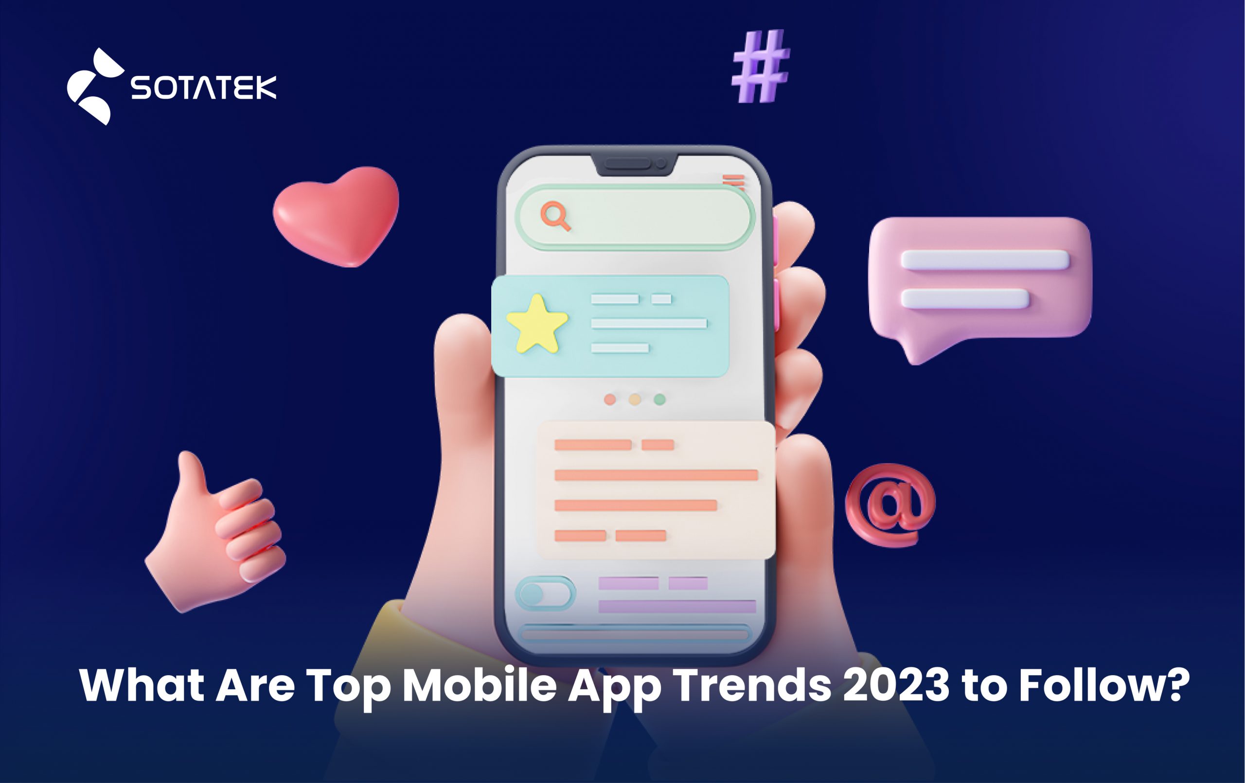 What-Are-Top-Mobile-App-Trends-2023-to-Follow
