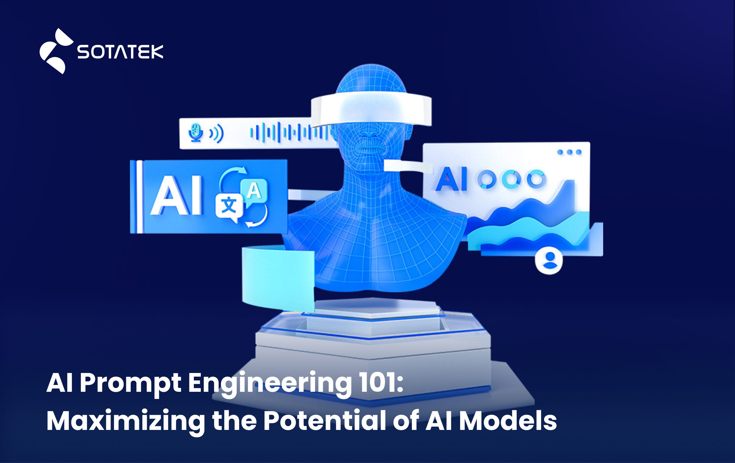 AI Prompt Engineering 101: Maximizing the Potential of AI Models