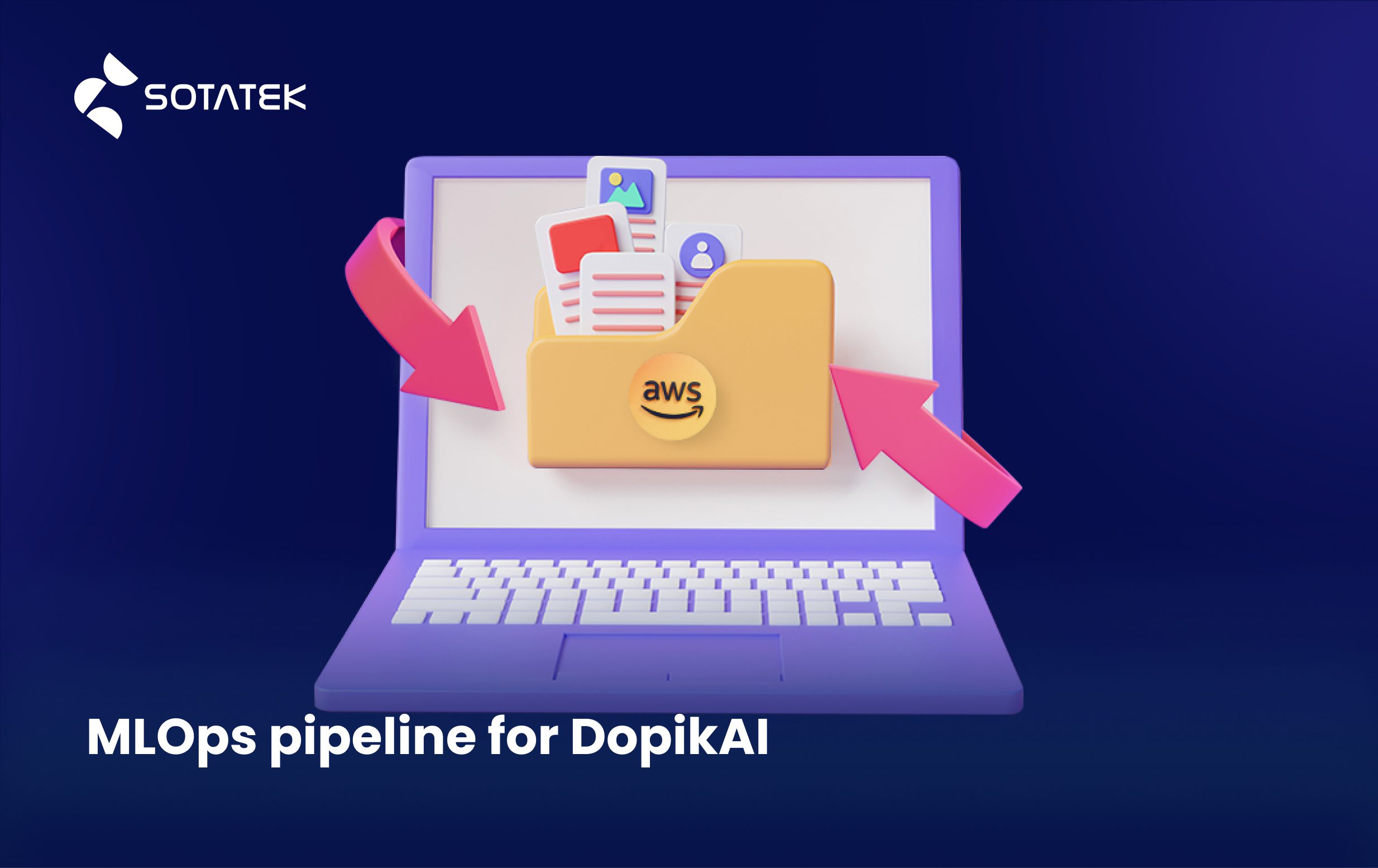 MLOps pipeline for DopikAI